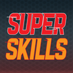Super Skills