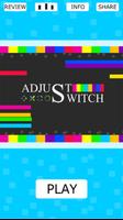 Adjust Switch 海报