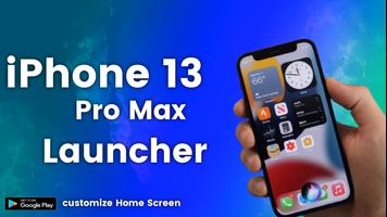 iPhone 13 Pro Max Launcher screenshot 1