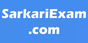 SarkariExam App , Sarkari Result App