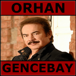 Orhan Gencebay Şarkıları (İnternetsiz 40 Şarkı)