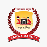 ”SARWA MANGAL SCHOOL
