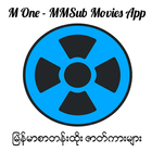 M One Movies Myanmar Subtitles ikon