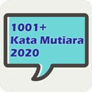 1001+ Kata Kata Mutiara Kehidupan 2020 APK