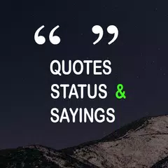 Quotes, Status & Sayings APK download