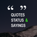 Quotes, Status & Sayings أيقونة