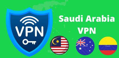 Saudi Arabia VPN Proxy KSA VPN Affiche