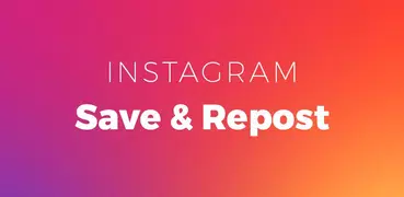 Save & Repost for Instagram