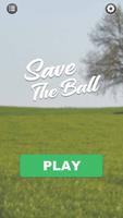 Save The Ball Affiche
