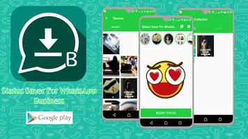 Status Saver For WhatsApp Business โปสเตอร์