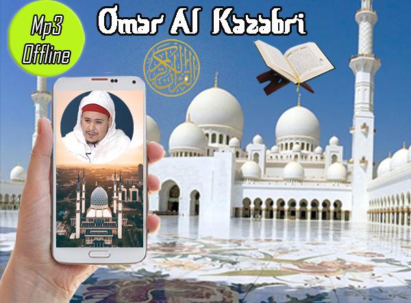 Omar Al Kazabri full quran offline pour Android - Téléchargez l'APK