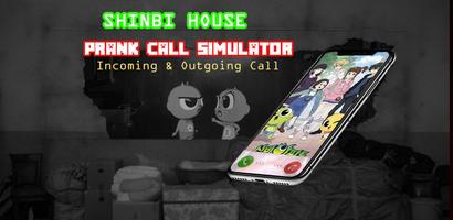 Shinbi House Fake Call ポスター