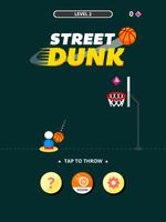 Street Dunk captura de pantalla 3