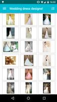 1 Schermata Wedding dress designs!
