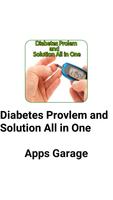 Diabetes Problem and Solution All in One poster