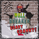 Wall Breaker Scary Granny APK