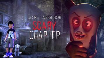 Scary Spooky Neighor - Secret Chapter الملصق