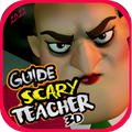 Scary Teacher 3D Guide for 2020