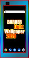 Border Light Wallpaper 2020 الملصق