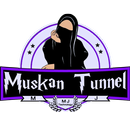 Muskan Tunnel APK