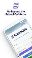 SchoolCafé Family Hub ポスター