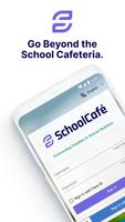 SchoolCafé Family Hub poster