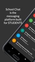 School Chat - Get Help from Cl Affiche