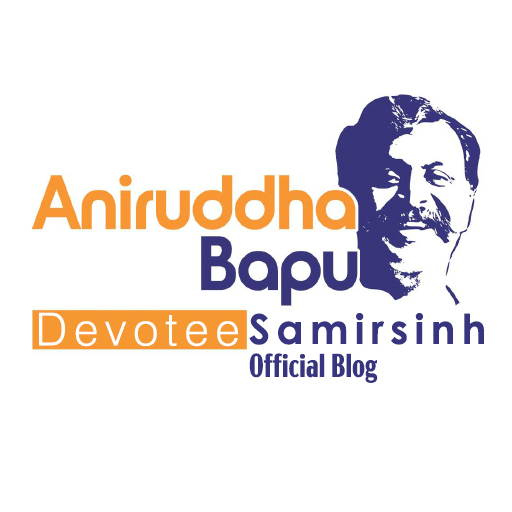 AniruddhaBapu Devotee Blog