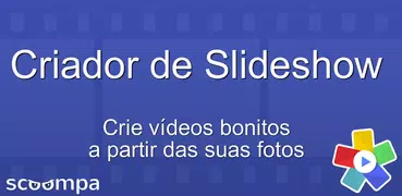 Scoompa Vídeo -Editor de vídeo