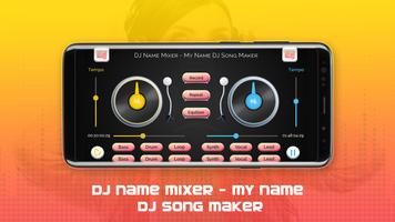 DJ Name Mixer - My Name DJ Song Maker Affiche