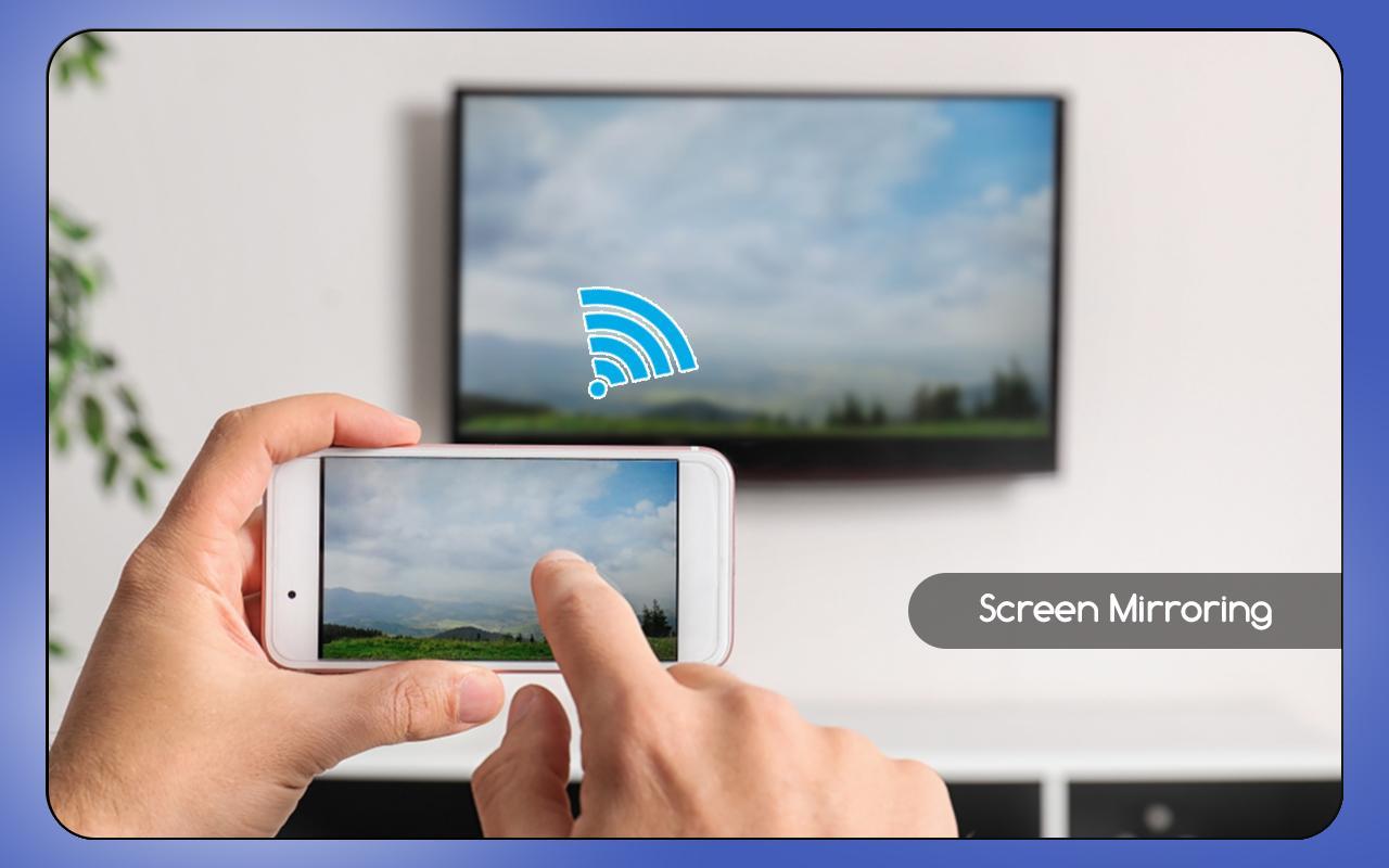WiFi Display Mira Cast:Screen Mirroring APK per Android Download