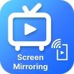 Screen mirroring - Screen cast