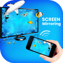 Screen Mirroring : Chrome cast APK