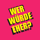 Wer würde eher? icône