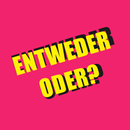 APK Entweder Oder?