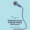 Tips Khutbah Jumat Berkesan