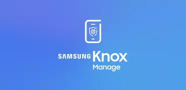 Samsung Knox Manage