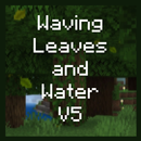 Waving Leaves Mod for MCPE APK
