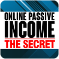 The Secret Online Passive Income