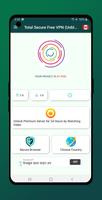 Total Secure VPN (Unblock Browser) تصوير الشاشة 3