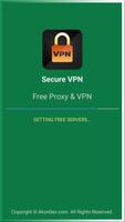 Secure VPN - Unblock Unlimited Websites poster