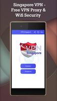 Singapore VPN - Free VPN Proxy & Wifi Security Affiche
