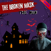 the broken mask evil nun tips