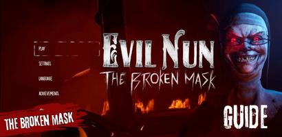 the broken mask evil nun tips Affiche