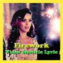 FIREWORK - Katy Perry - Video Subtitle Lyric APK