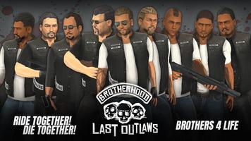 Brotherhood - Last Outlaws Affiche