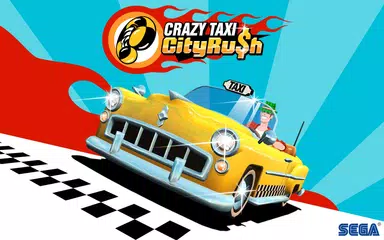 Crazy Taxi™ City Rush アプリダウンロード