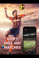 Live and Live Matches Soccer R poster