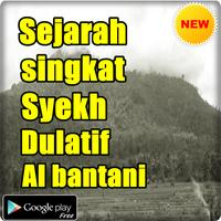 SEJARAH SINGKAT SYEKH DULATIF AL BANTANI ảnh chụp màn hình 1