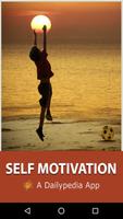 Self Motivation Daily Affiche
